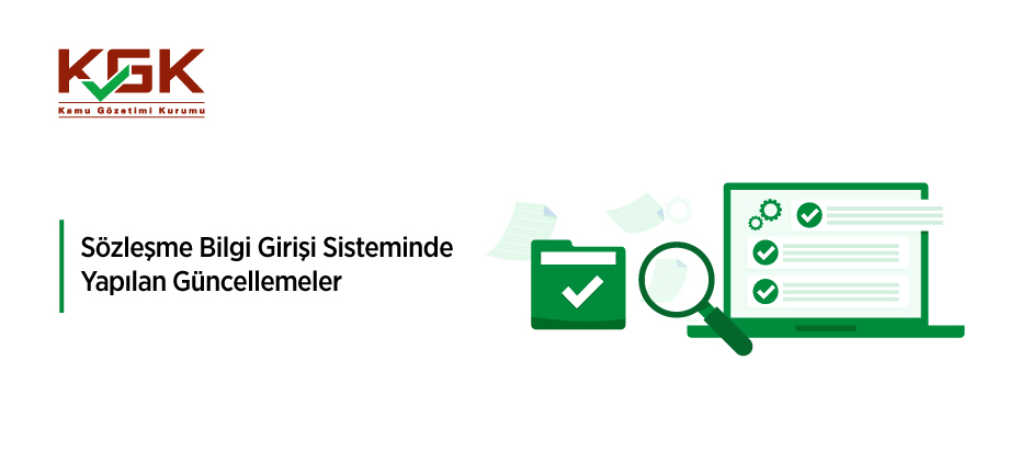 Sözleşme Bilgi Girişi Sisteminde Yapılan Güncellemelere İlişkin Duyuru