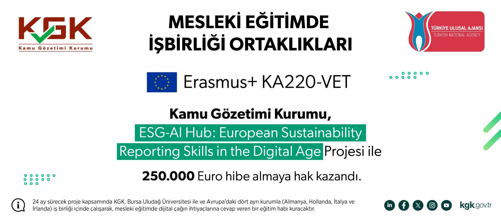 Kamu Gözetimi Kurumu hibe almaya hak kazandı