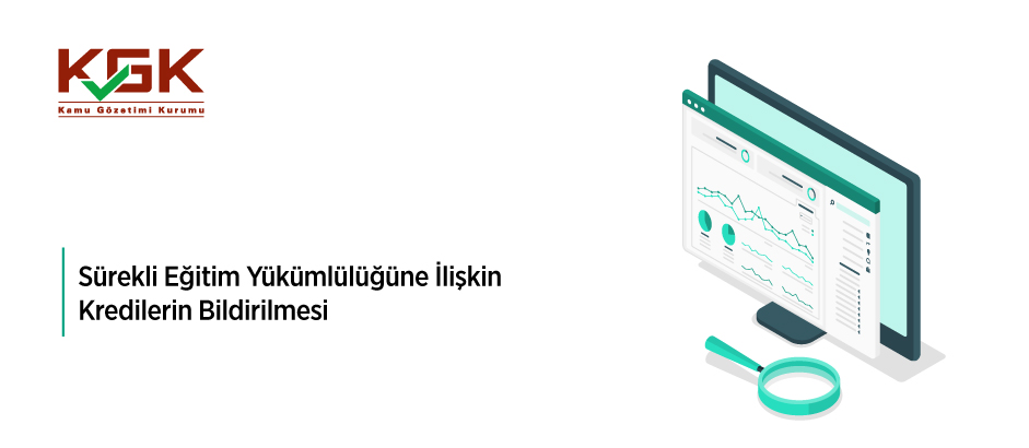 Sürekli Eğitim Yükümlülüğüne İlişkin Kredilerin Bildirilmesine İlişkin Duyuru